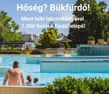 Bükieknek hőségkedvezmény!