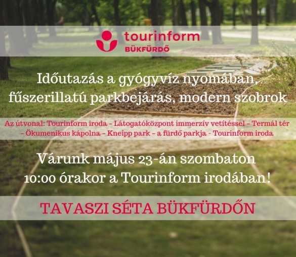 Tavaszi sétára várjuk vendégeinket