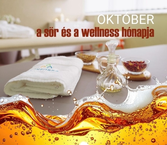 Október a wellness és a sör hónapja