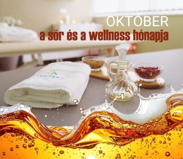 Október a wellness és a sör hónapja