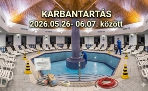 WELLNESS KARBANTARTÁS 05.26-06.07.