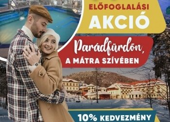 Előfoglalási akció – 10% kedvezménnyel!