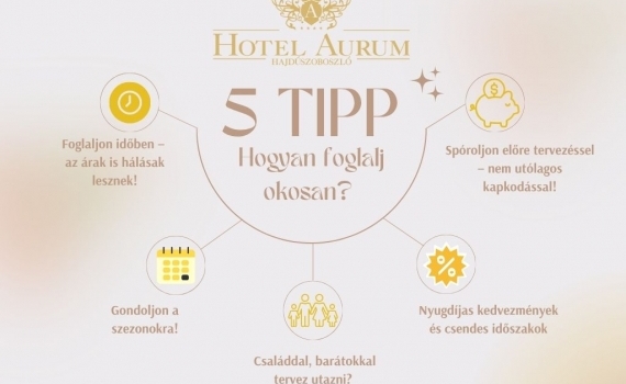 Hogyan foglalj okosan az Aurum-ba? Pénztárcabarát tippek!