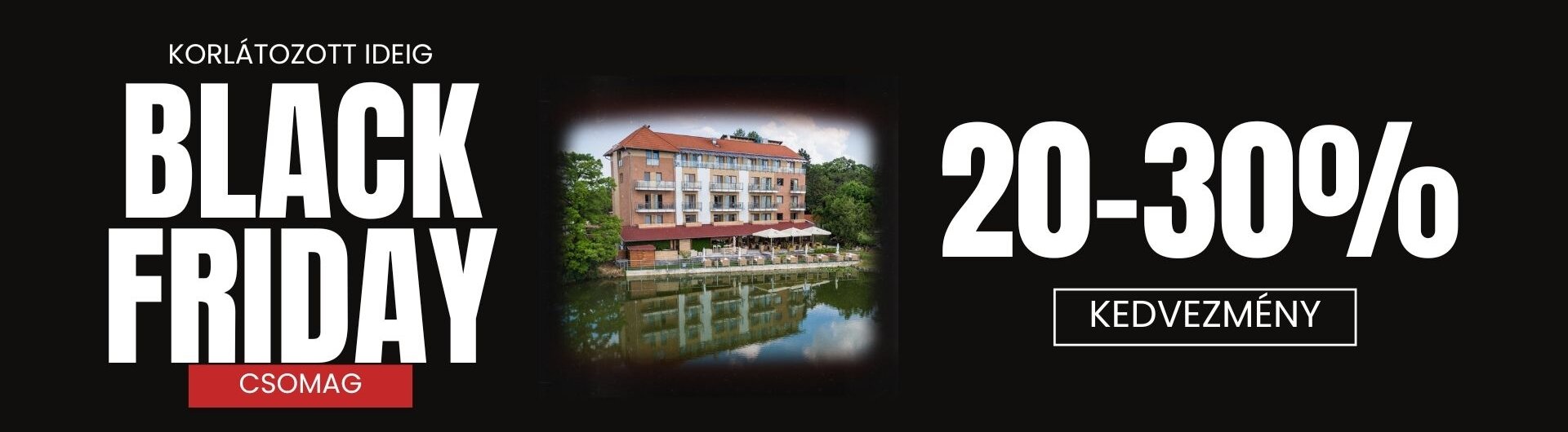 BLACK FRIDAY csomag