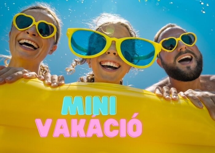 Mini vakáció