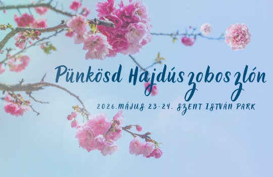 Pünkösd Hajdúszoboszlón