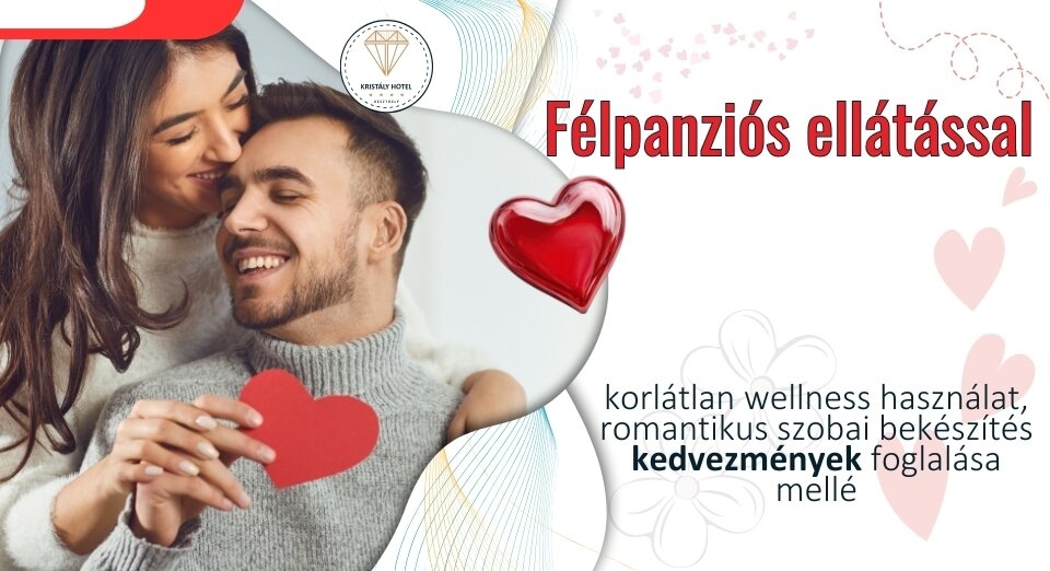 VALENTIN-NAP A KRISTÁLY HOTELBEN