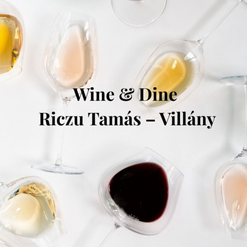 Wine & Dine with Tamás Riczu – Villány