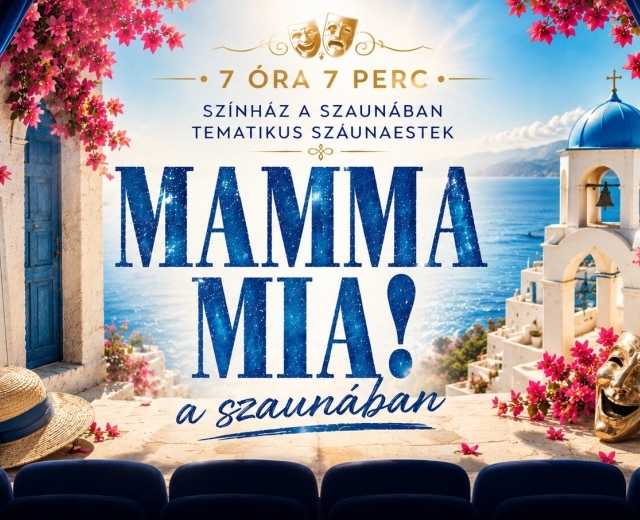 Mamma Mia szaunaszínház