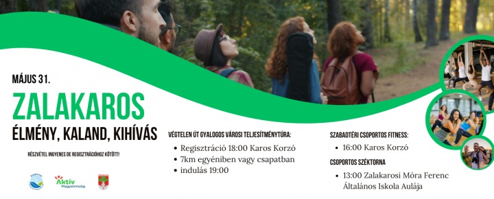 Zalakaros, Élmény, Kaland, Kihívás